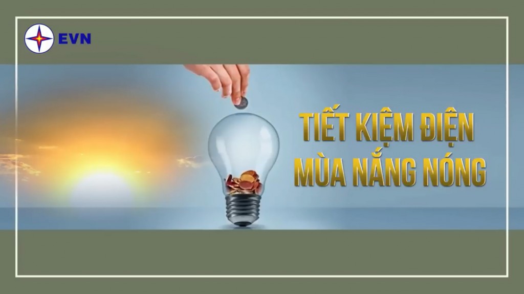 EVN - Tiết kiệm điện mùa nắng nóng